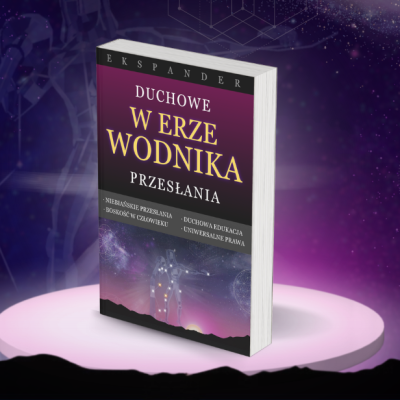 Duchowe Przesłania W Erze Wodnika Duchowe Przesłania W Erze Wodnika